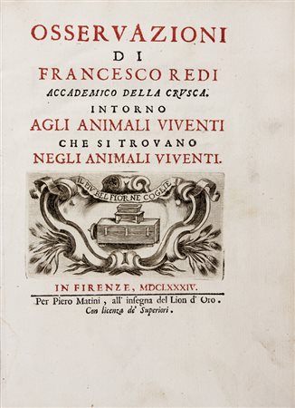 Redi Francesco,&nbsp;Osservazioni intorno agli animali viventi che si trovano...