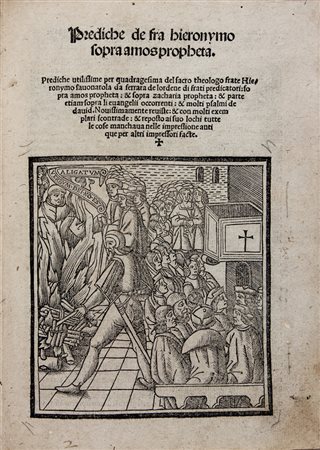 Savonarola Girolamo,&nbsp;Prediche [...] sopra Amos propheta.(Al colophon:)...