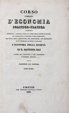 Say Jean-Baptiste,&nbsp;Corso completo di economia politico-pratica [...]....