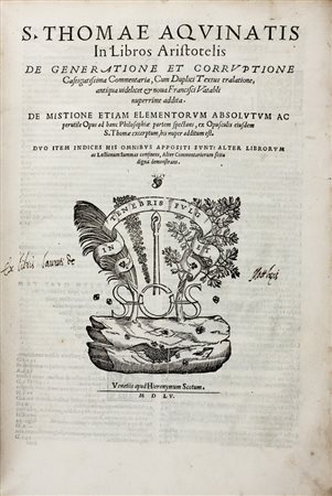 Tommaso d'Aquino (santo),&nbsp;De generatione et corruptione castigatissima...