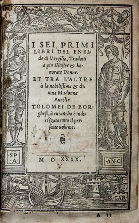 Vergilius Maro Publius,&nbsp;I sei primi libri del Eneide [...] tradotti à...