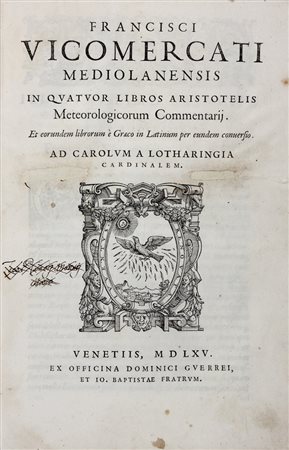 Vimercati Francesco,&nbsp;In quatuor libros Aristotelis Meteorologicorum...