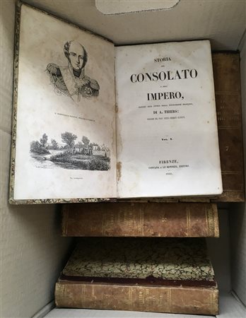 THIERS, Adolphe. Storia del consolato e dell'impero. Firenze: Felice Le...