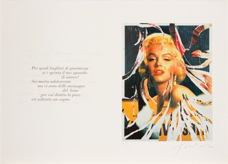Mimmo Rotella, Soltanto un sogno, 2005 Serigrafia e decollage su carta, es....