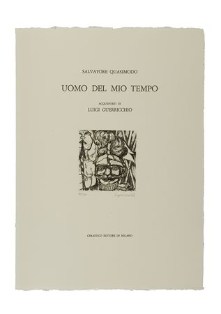 GUERRICCHIO, Luigi (1932-1966) - Uomo del mio tempo. Milano: Cerastico...
