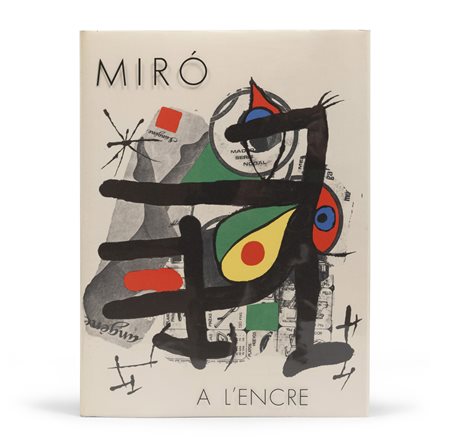 VOLUME MIRO' A L'ENCRE. Testo di Y. Taillandier e due litografie originali a...