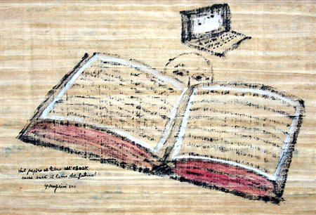 Giannetto Magrini 1938, Jesi (An) - [Italia] Dal papiro al libro all'ebook,...