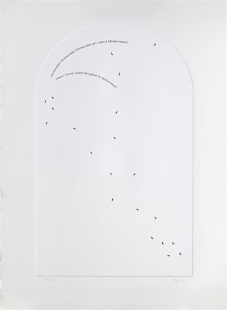 EMILIO ISGRÒ (1937)Formicolate! Formicolate! Formicolate per tutto il...