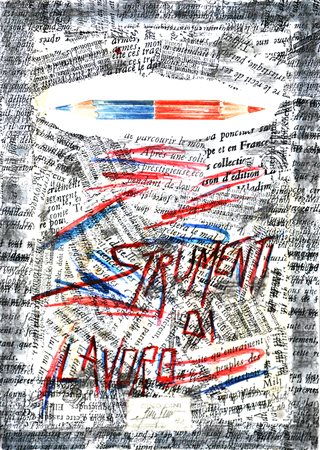 GINO GINI, Strumenti da lavoro, 1982, Tecnica mista, collage e scrittura su...