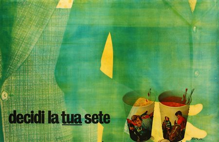 Mimmo ROTELLA (Catanzaro 1918-10-07 Milano 2006-01-08) Decidi la tua sete...