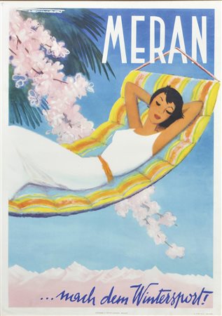 Franz Lenhart Plakat „Meran nach dem Wintersport“, um 1950;Offset, 100 x 69...
