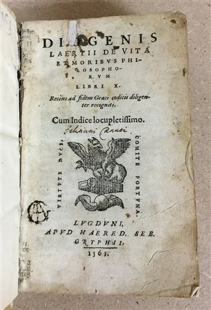 DIOGENE LAERZIO - De vita et moribus philosophorum. Lione: Eredi di...