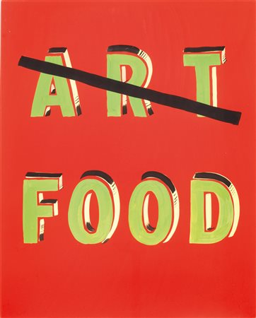 Bob and Roberta Smith ART FOOD acrilico su cartone, cm 62x50 Acquisito...