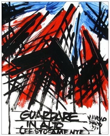 VINICIO BERTI 1921 - 1991 Guardare in alto (festosamente) 1991 Olio su tela...