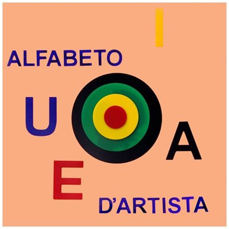 PIERRE GARNIER 1928 Alfabeto d artista 2007 Olio e applicazioni di plexiglas...