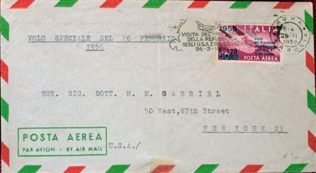 1956 aerea 153 su busta con annullo speciale della visita del Presidente...