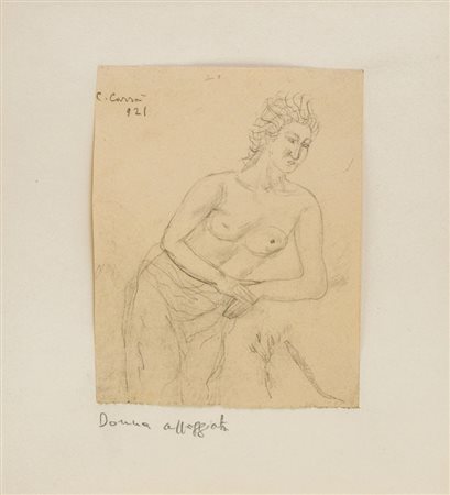CARLO CARRÀ (1881 - 1966) Donna appoggiata 1921 Disegno a matita su carta...