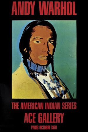 ANDY WARHOL Litografia offset (poster firmato) The American Indian Series. cm...