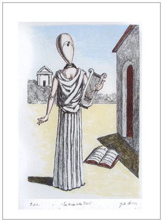 GIORGIO DE CHIRICO Volos (Grecia) 1888 – Roma 1978 La musa della storia 1972...
