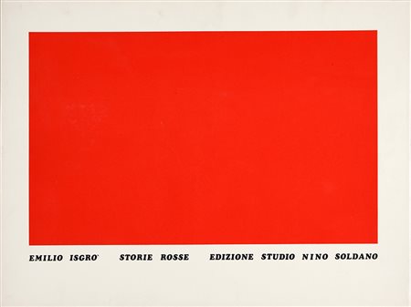 EMILIO ISGRO’ 1937 Storie rosse, 1974 Cartella contenente 10 serigrafie, cm....