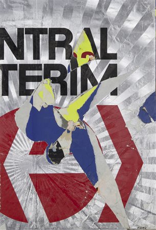 Jacques Villeglé Quimper 1926 "Affiche de métro" décollage su tela anno 1972...