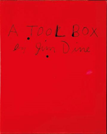 JIM DINE Cincinnati 1935 TOOL BOX, 1966 serie di dieci stampe rifinite a...