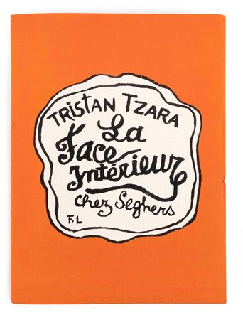 Tristan Tzara, “LA FACE INTERIEURE” chez Seghers Brossura originale con...