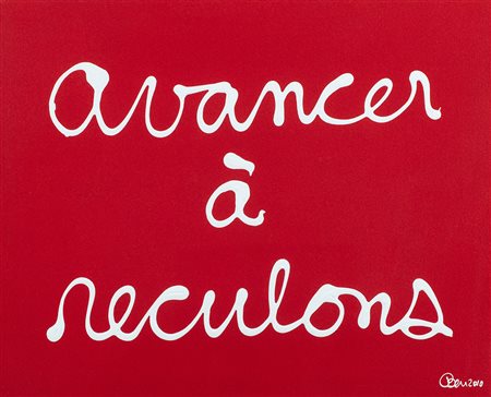 Ben Vautier (Napoli 1935 ) Avancer à reculons 2010, Acrilico su tela, cm....