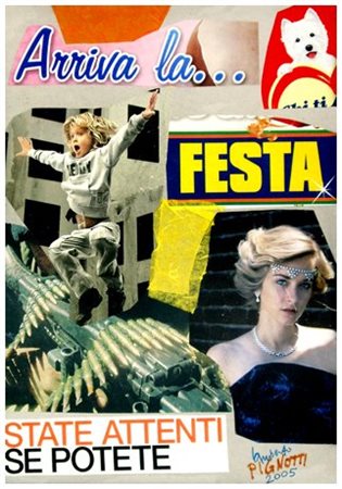 LAMBERTO PIGNOTTI Firenze 1926 Arriva la… festa 2005 Collage su cartoncino 35...