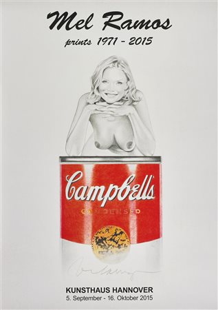 RAMOS MEL (n. 1935) Mel Ramos prints 1971 -2005. Manifesto. Cm 59,00 x 84,00....
