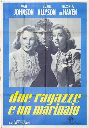 DUE RAGAZZE E UN MARINAIO (1953) Manifesto, cm 140x100 film con Van Johnson e...