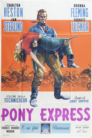 PONY EXPRESS (1953) Manifesto, cm 140x100 film con Charlton Heston e Jam...