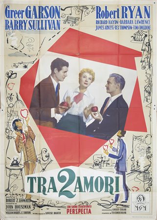 TRA 2 AMORI (1954) Manifesto, cm 200x140 firmato Condizioni: SUUFFICIENTE