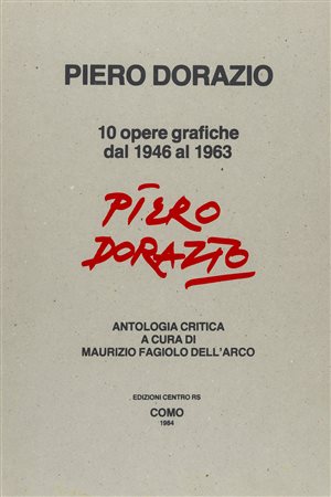 Piero Dorazio 1927 - 2005 Piero Dorazio - 1984 tecnica Cartella contenente 10...