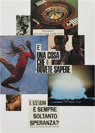 MALQUORI ROBERTO (n. 1929) E' una cosa che dovete sapere. . 1967. Collage su...
