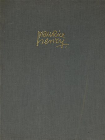 Maurice Henry MAURICE HENRY. 1969 Cartella (mm 495x380) di 21 serigrafie...