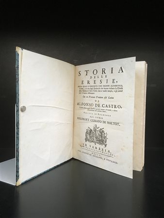 HERMANT, Giovanni [curato da MALTOT]. Storia delle Eresie, nella quale si...