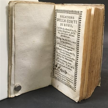 LUNADORO G. Relatione della corte di Roma [CON:] SESTINI F. Il maestro di...