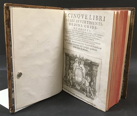 [MILANO] CENTORIO. I cinque libri degli avvertimenti, ordini, gride et editti...