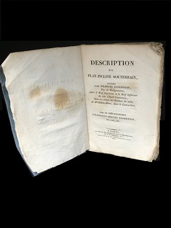 EGERTON F. H. Description du plan incliné souterrain, exécuté par Francis...