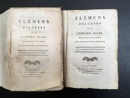 EULERO. Elemens d'Algebre. Lione: Bruyset, Anno III [1795]. 8vo 2 voll....