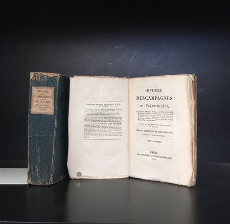 [NAPOLEONICA] BEAUCHAMP, A. de. Histoire des campagnes de 1814 et de 1815....