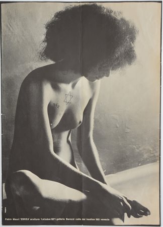 Fabio Mauri (Roma 1926 - 2009)"Ebrea" 1971stampa offset / manifesto edito in...