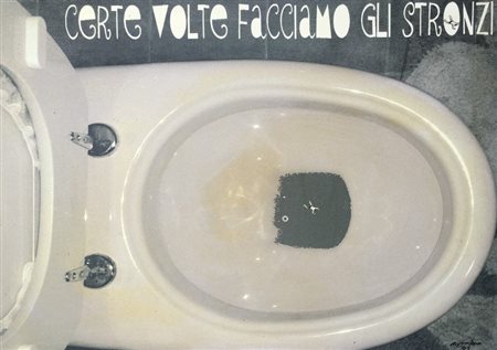 Maurizio Caso Panza, Certe volte facciamo gli stronzi 2009 Tecnica mista su...