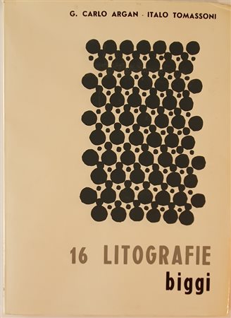BIGGI GASTONE (1925 - 2014) 16 Litografie Biggi Libro d'arte contenente 16...