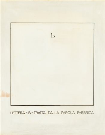 EMILIO ISGRÒ (1937)Lettera "B" tratta dalla parola fabbrica, 1972Tela...
