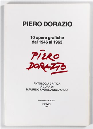 Piero Dorazio 1927 - 2005 Piero Dorazio - 1984 tecnica Cartella contenente 10...