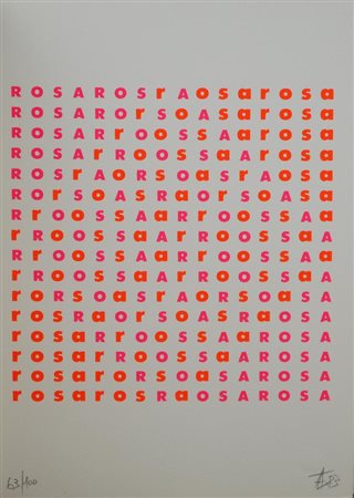 Arrigo Lora-Totino ROSA POEM serigrafia, cm 34,5x24,5; es. 63/100 siglato,...