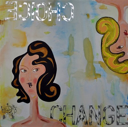 Mina Cappussi, Change & Choice, 2016