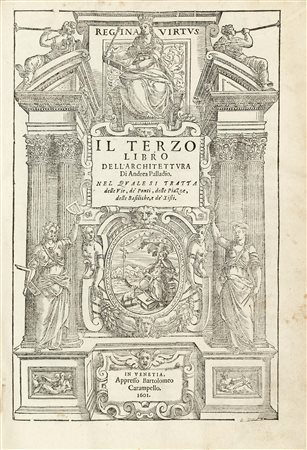 PALLADIO, Andrea (1518-1580) - I quattro libri dell'architettura. Venezia: Bart